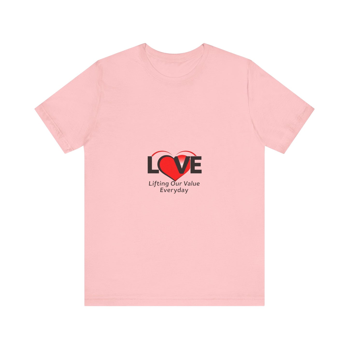 Love Value Unisex Jersey Tee - Inspirational Everyday Wear