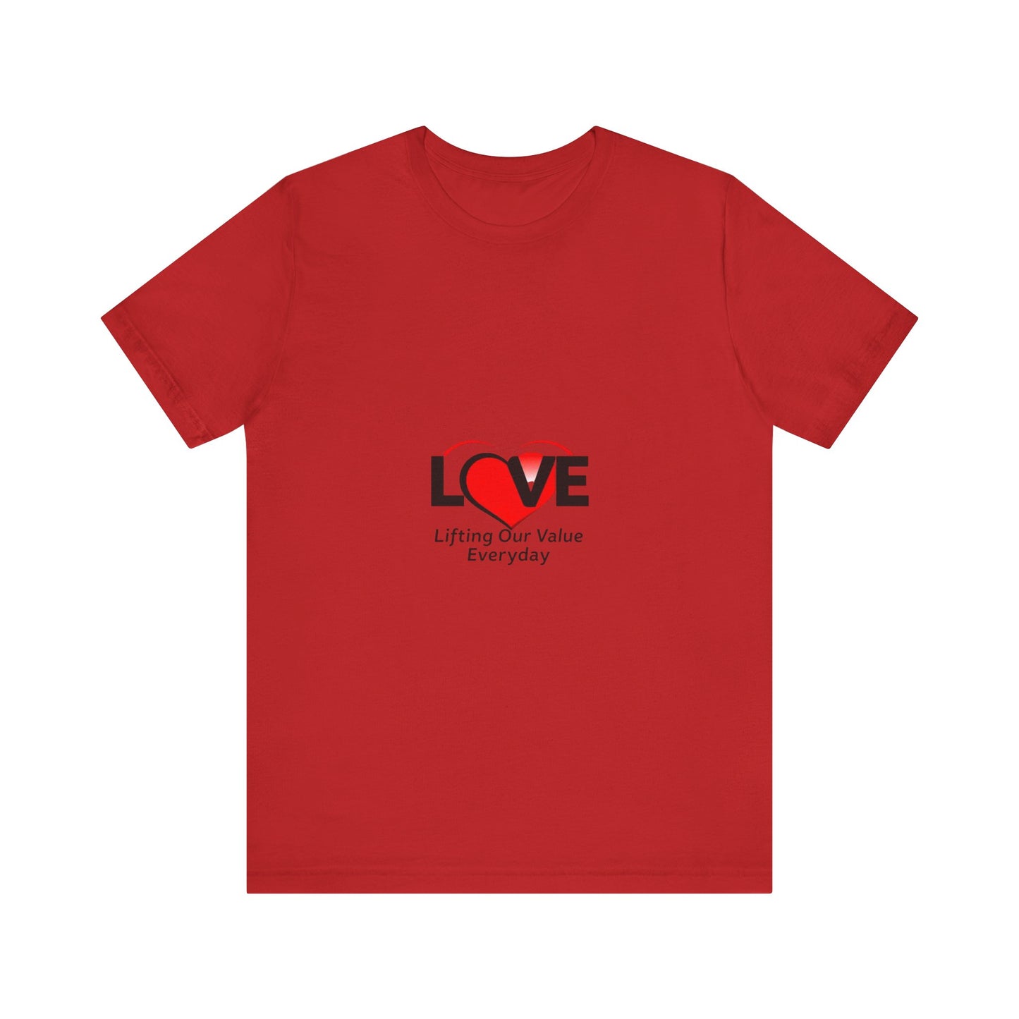 Love Value Unisex Jersey Tee - Inspirational Everyday Wear